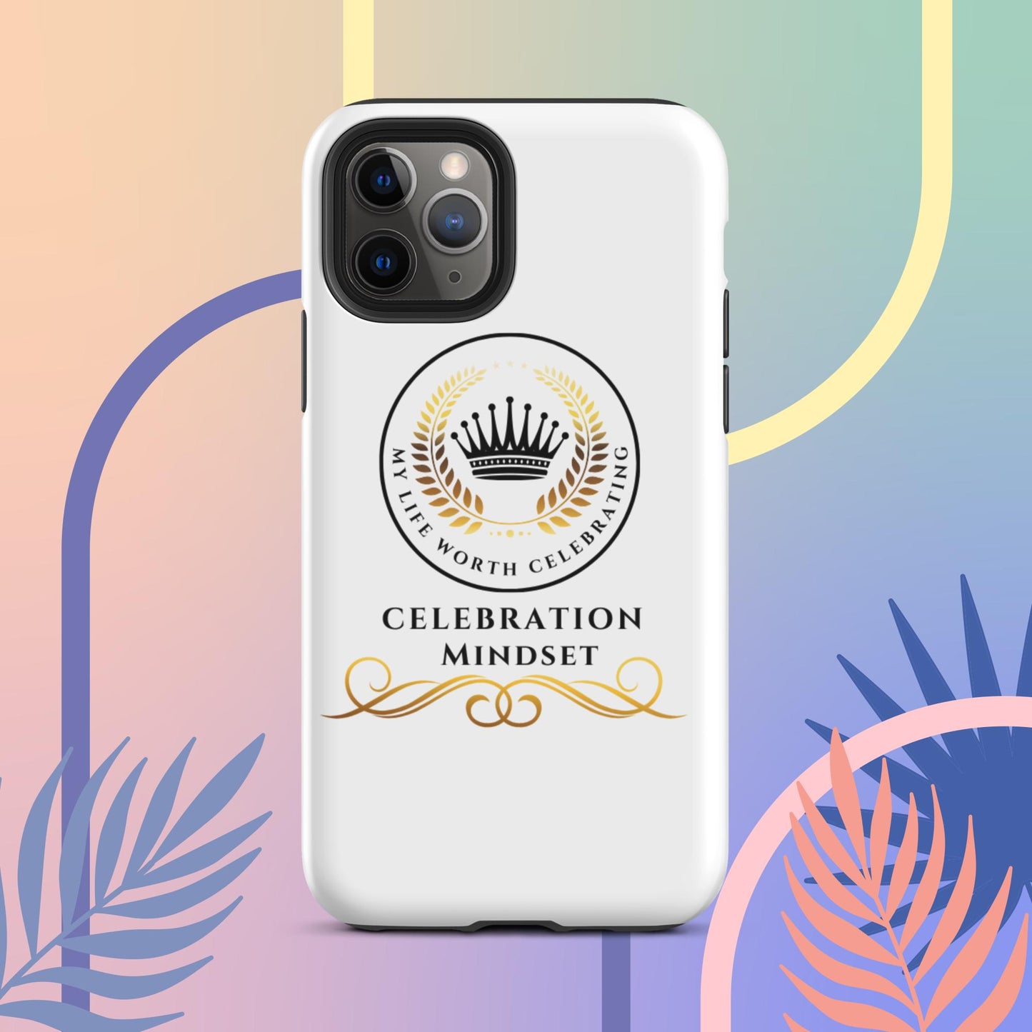 Celebration Mindset Tough Case for iPhone®