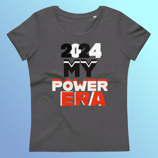 2024 My Power Era: Women's fitted eco tee