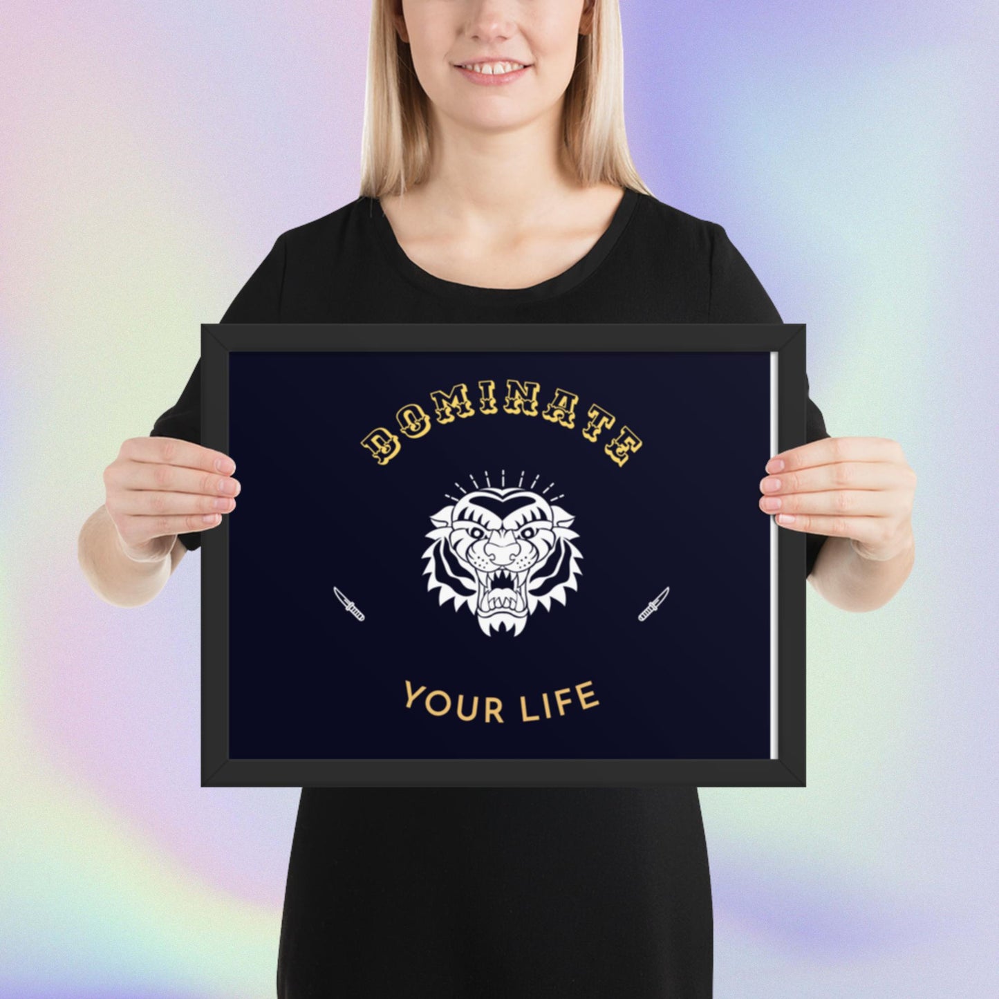 Dominate You Life Framed poster