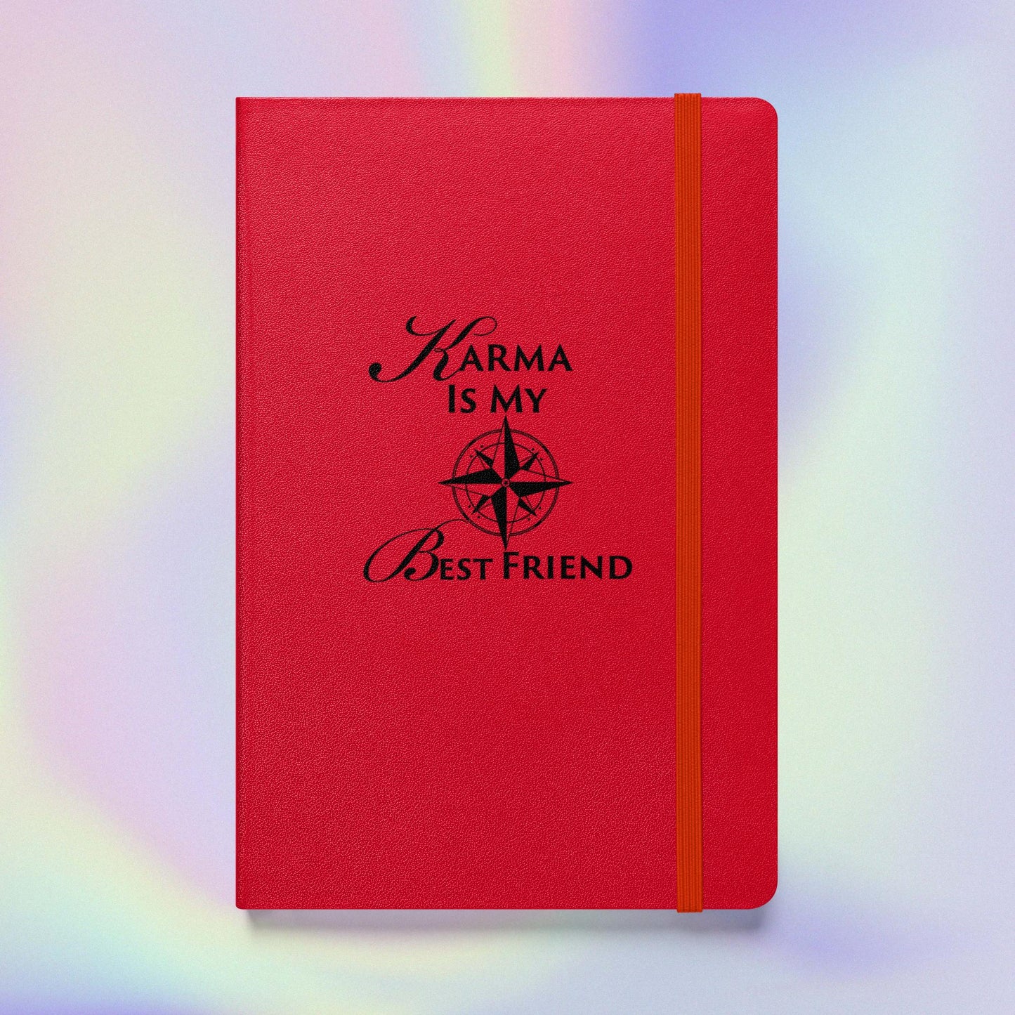 Celebration Mindset Exclusive: Karma Is My Best Friend. Hardcover bound notebook